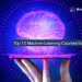 Top 10 Machine Learning Courses for 2020