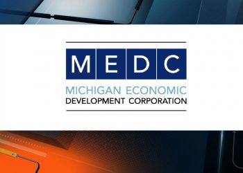 Michigan Strategic Fund actions help drive economic recovery around the state, position Michigan for future prosperity