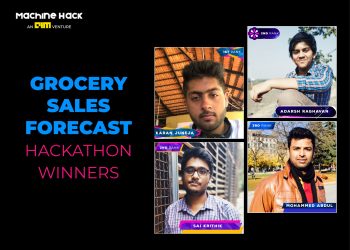 Meet This Week’s MachineHack Champions Who Cracked The ‘Grocery Sales Forecast’ Hackathon