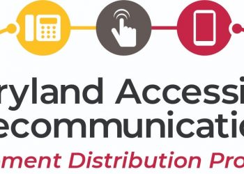 Maryland Accessible Telecommunications Program Seeking Volunteers