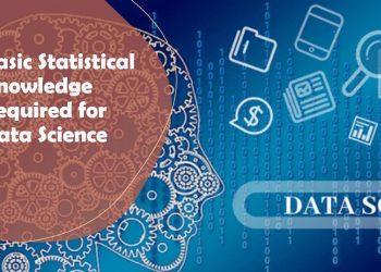 Basic Statistical Knowledge Required for Data Science