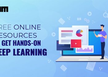 Free Online Resources To Get Hands-On Deep Learning