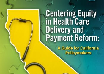 California Pan-Ethnic Health Network releases new strategies for policymakers – State of Reform