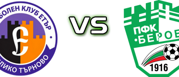 Etar vs Beroe Head to Head Preview, Team Stats and Prediction